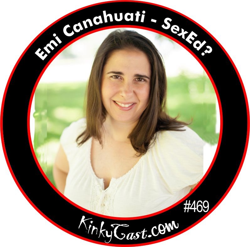 #469 - Emi Canahuati - Sex Ed