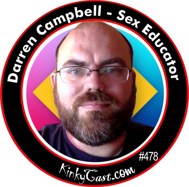 #478 - Darren Campbell - Sex Educator